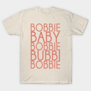 Bobbie Baby Bobbie Bubbi Bobbie T-Shirt